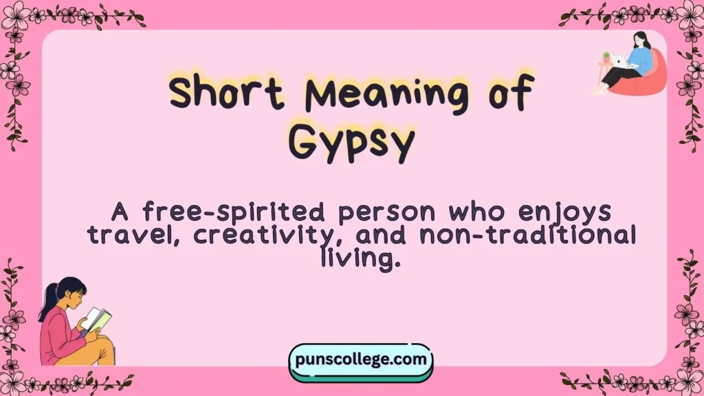 Short Meaning of Gypsy