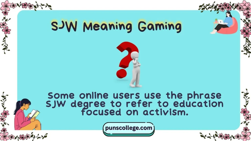 SJW Meaning Gaming