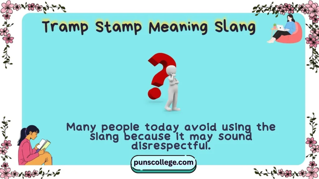 Tramp Stamp Meaning Slang