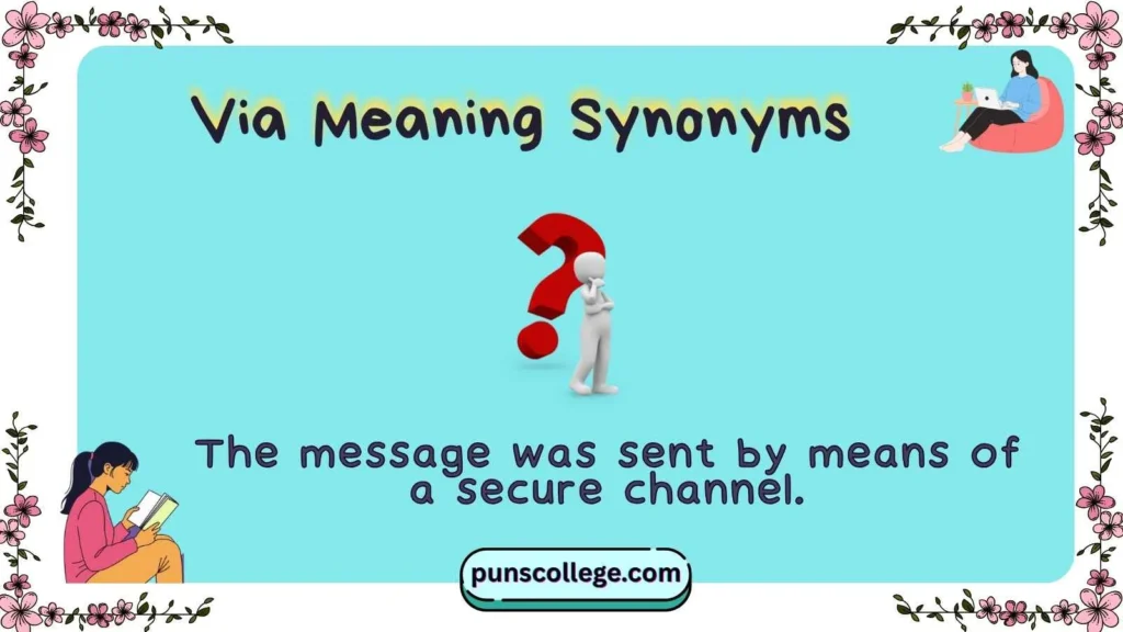 Via Meaning Synonyms