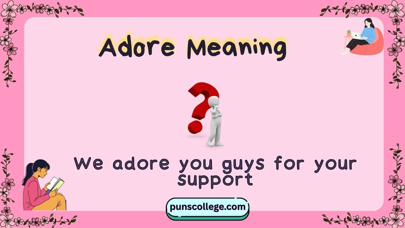 Adore Meaning