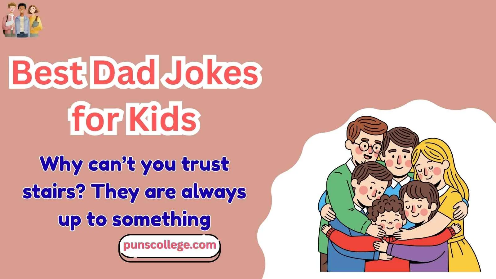 Best Dad Jokes for Kids