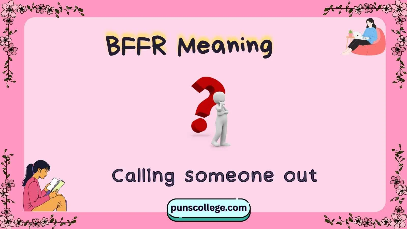 BFFR Meaning