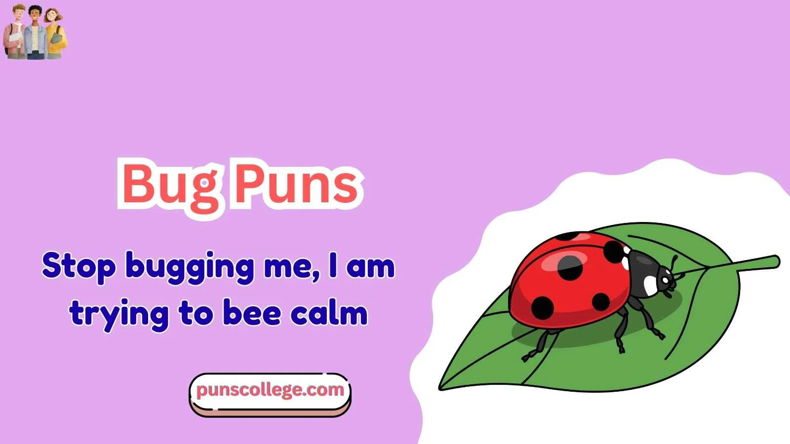 Bug Puns