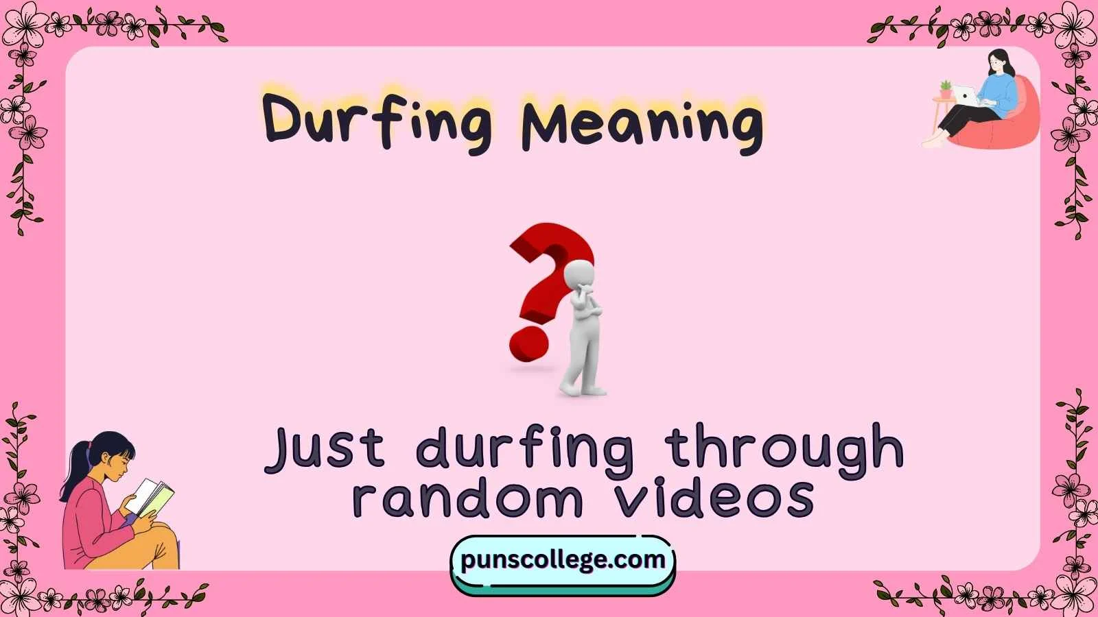 Durfing Meaning