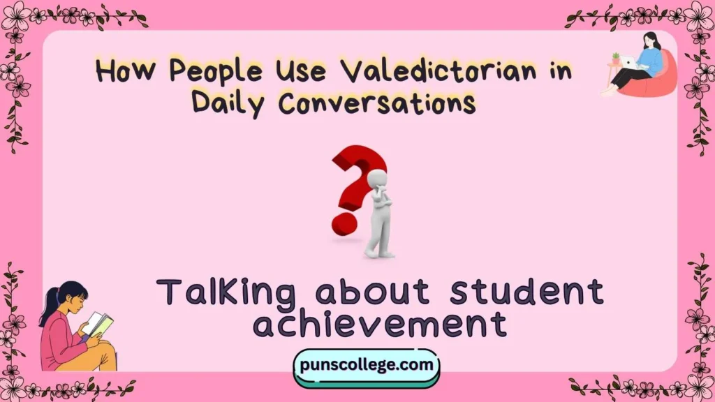 Valedictorian Meaning: Full Definition, Origin, Usage & Modern Context ...