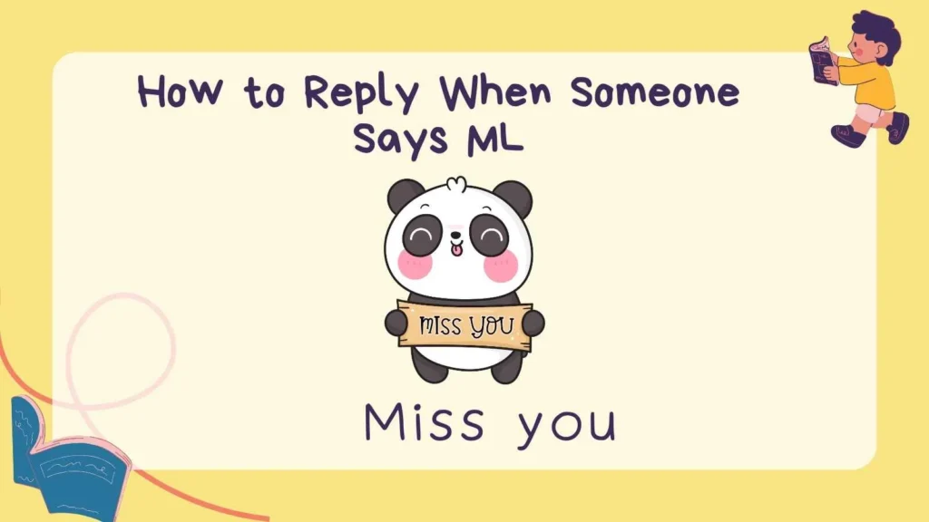 How to Reply When Someone Says ML