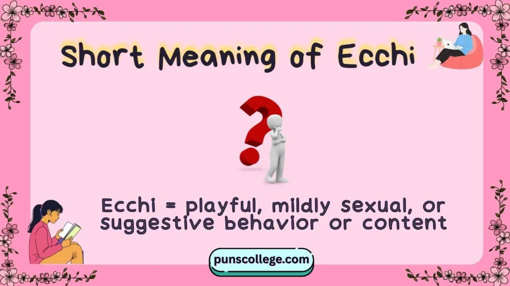 Short Meaning of Ecchi
