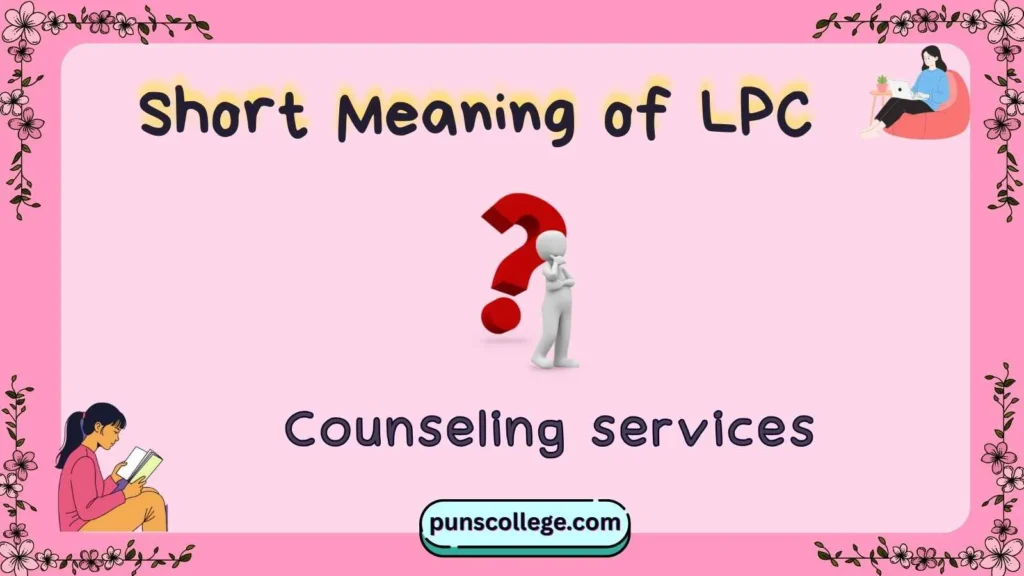 Short Meaning of LPC