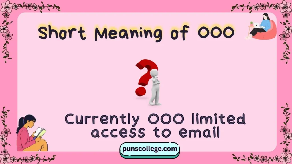 Short Meaning of OOO