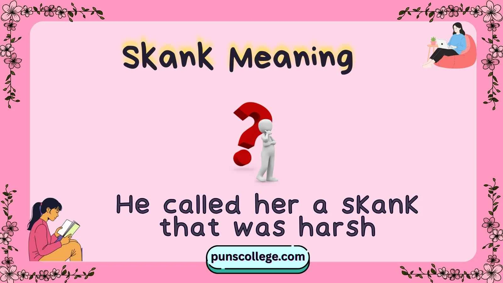 Skank Meaning