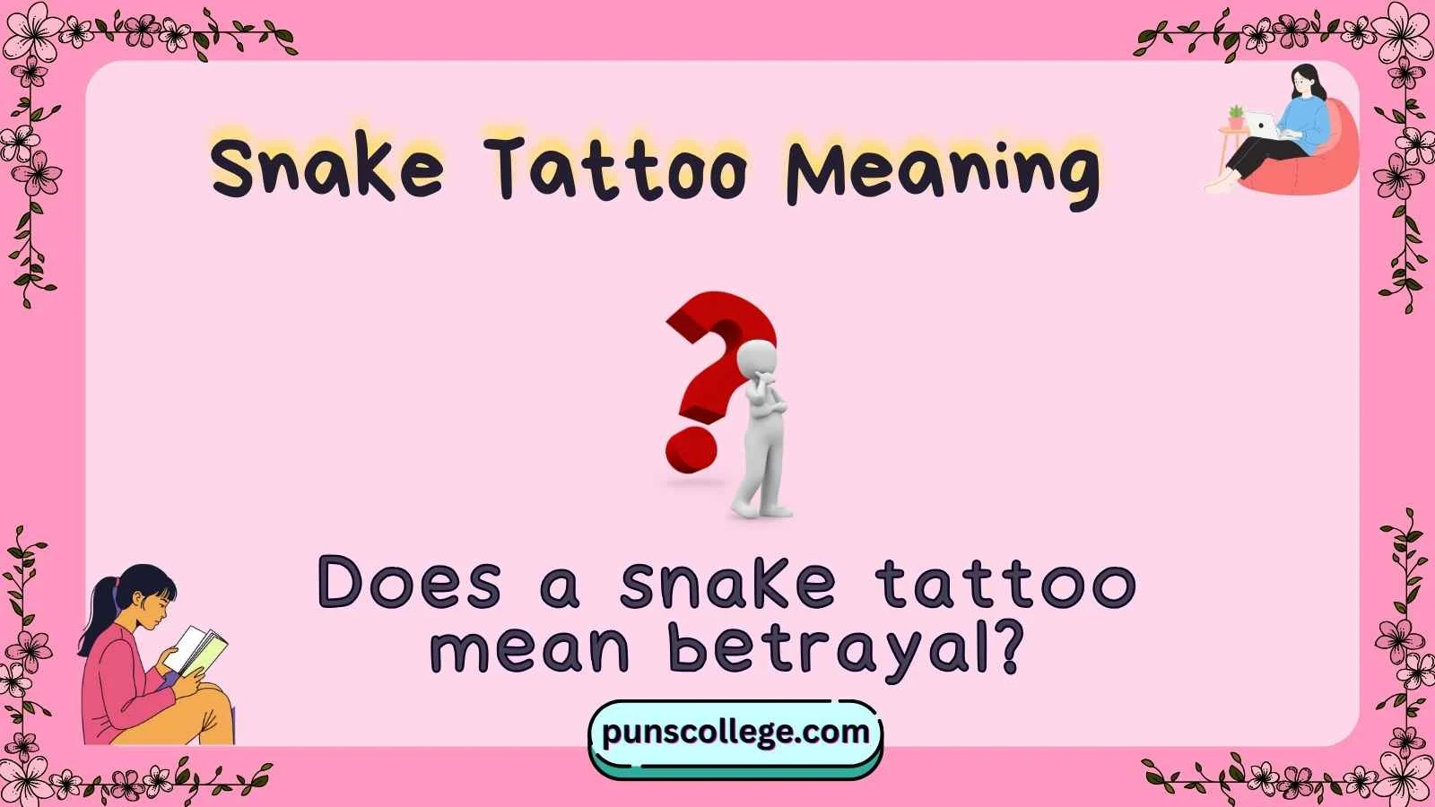 Snake Tattoo Meaning