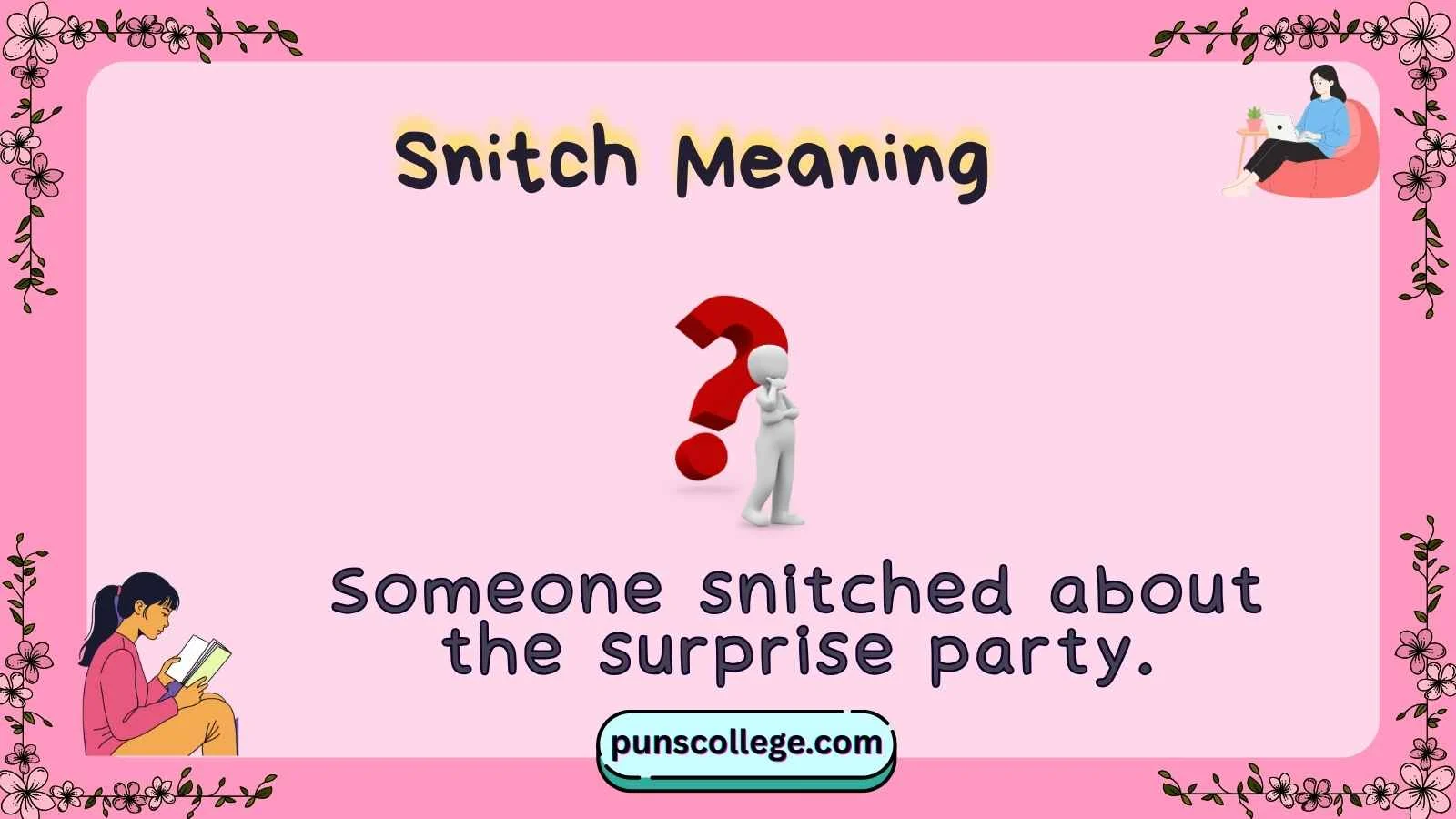 Snitch Meaning