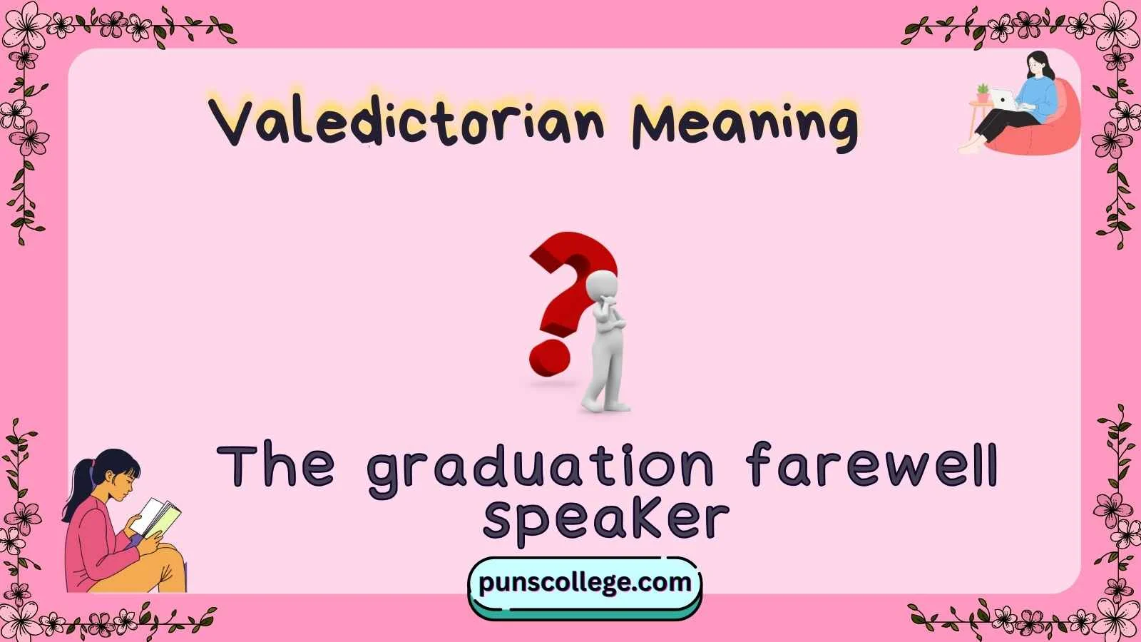 Valedictorian Meaning